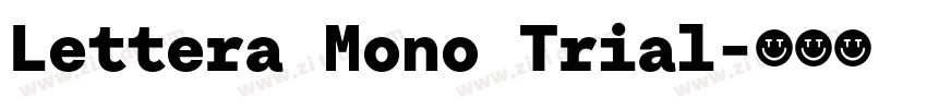 Lettera Mono Trial字体转换
